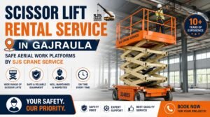 Scissor Lift Rental Gajraula - SJS Crane Service and Electric Scissor Rental Service Gajraula.